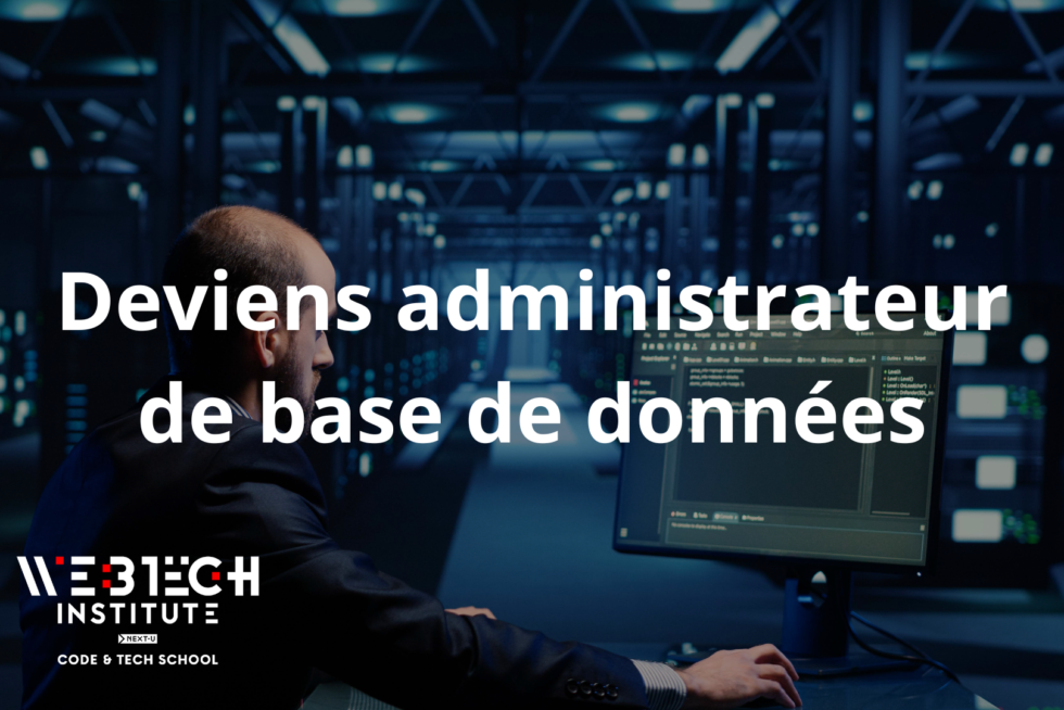 Comment devenir Administrateur de Base de Données