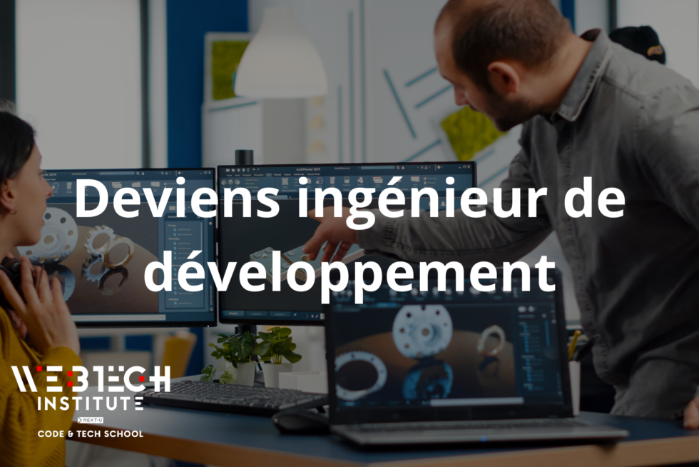 Comment devenir ingénieur de développement